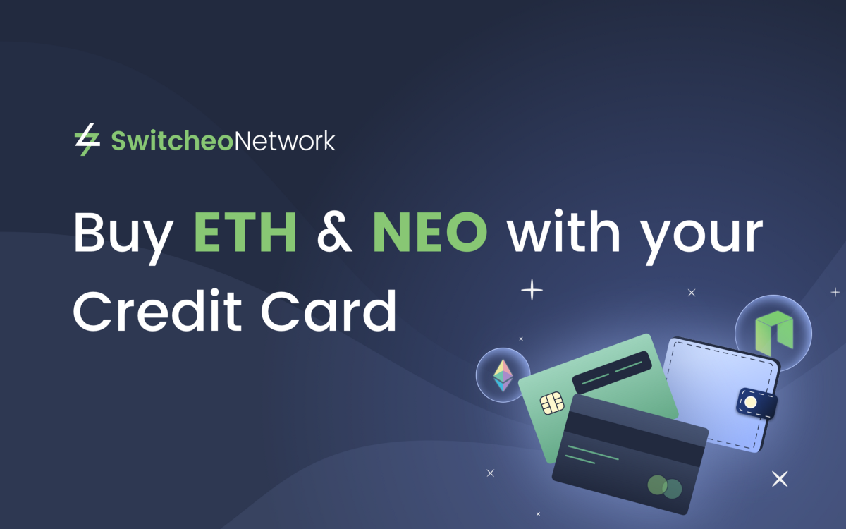 Buy ETH & NEO with your Credit Card on Switcheo!