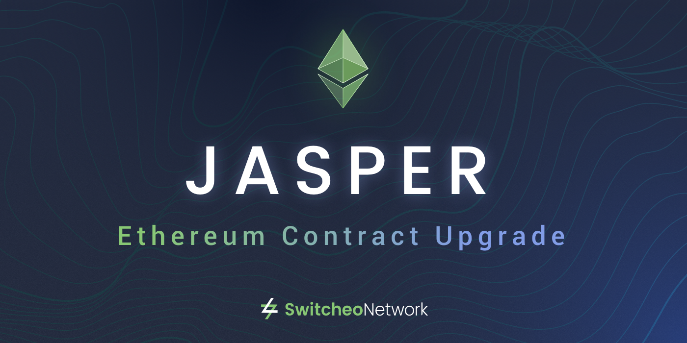 Switcheo Jasper — Our Ethereum Contract Upgrade!