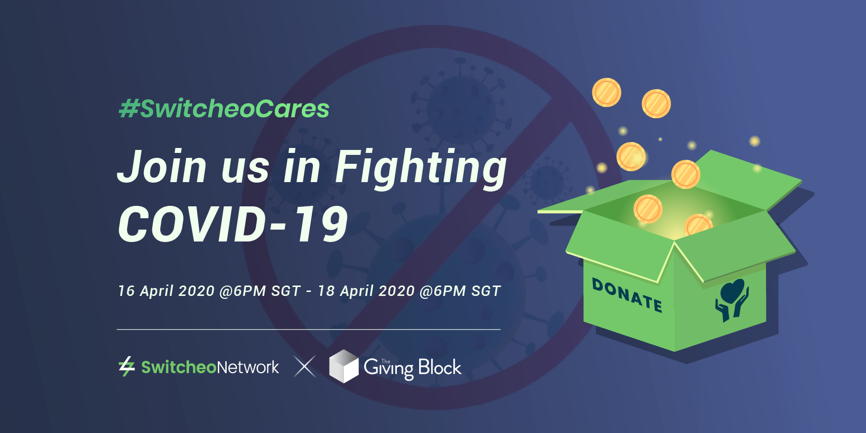 Let's Fight the Global Pandemic Together - #SwitcheoCares X #cryptoCOVID19