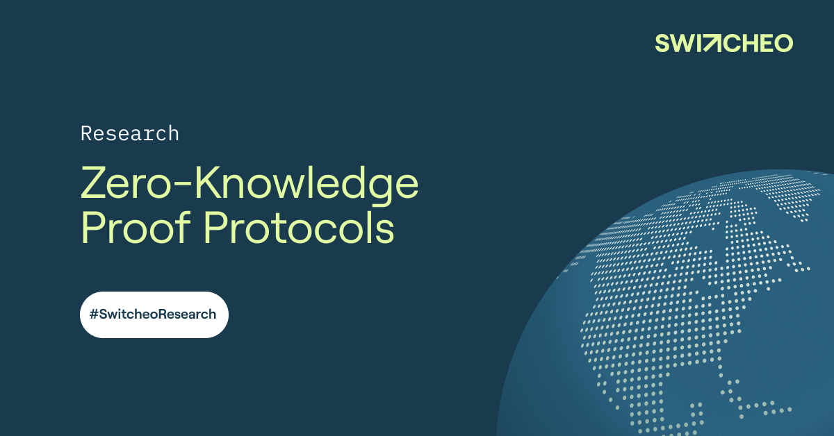 Switcheo Research - Zero-Knowledge Proof Protocols