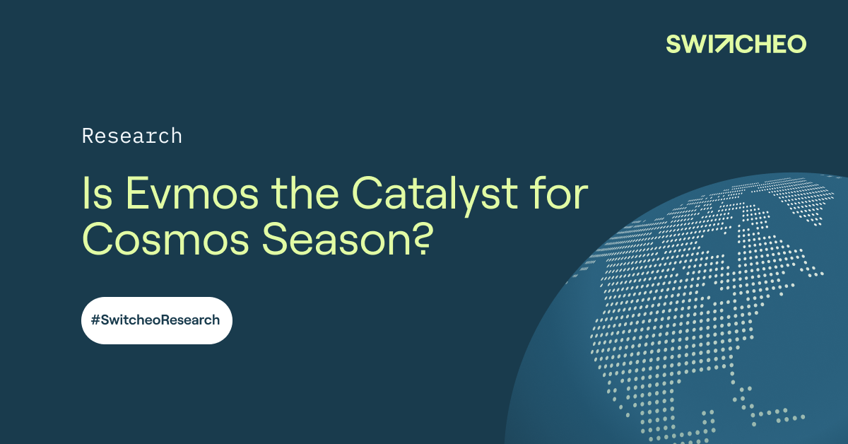 Is Evmos the Catalyst for Cosmos Season?