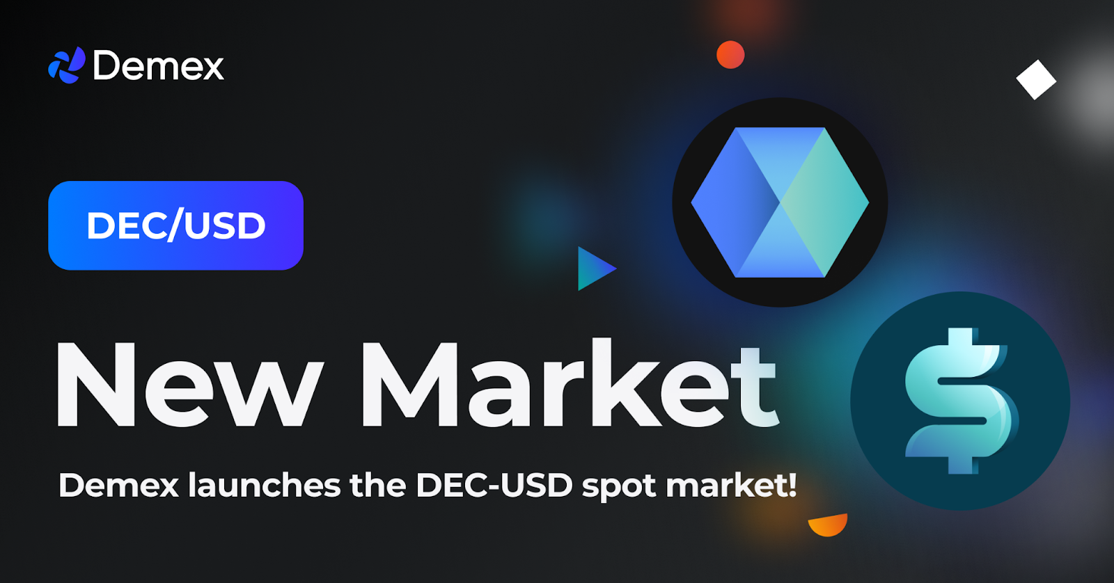 Demex Launches DEC-USD Market, Empowering the Web3 Economy