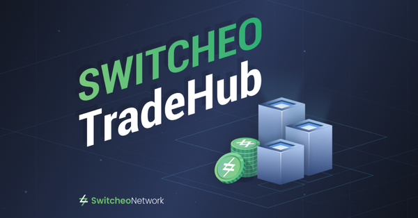 Introducing Switcheo TradeHub - The Next Evolution in Decentralized Cross-Chain Trading