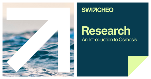 Switcheo Research - An Introduction to Osmosis