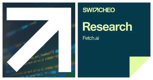 Switcheo Research - Fetch.ai