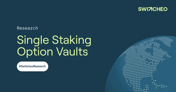 Switcheo Research - Single Staking Option Vaults