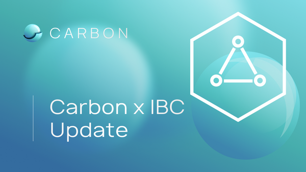 Carbon Joins the IBC Gang and Connects with Osmosis!