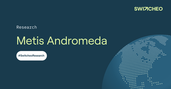 Switcheo Research - Metis Andromeda