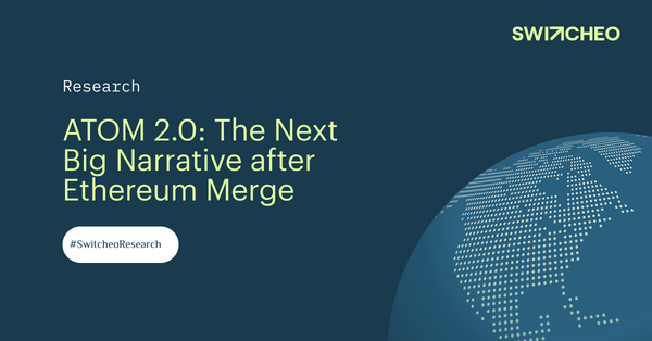 Atom 2.0 — The Next Big Narrative After Eth Merge